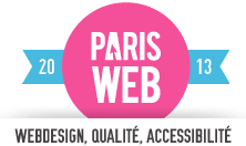 Paris Web 2013, webdesign, qualité, accessibilté